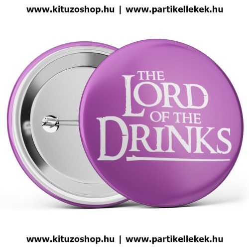 The Lord Of The Drinks kitűző lila