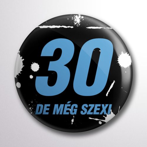 30, de még szexi kitűző kék