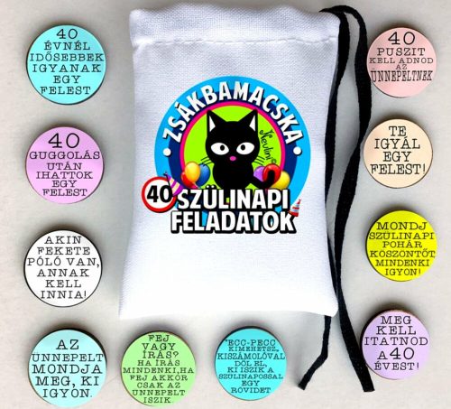 Zsákbamacska - 40. Szülinapi feladatok