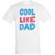 Cool like dad póló több színben