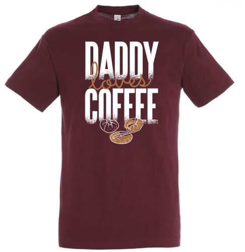 Daddy loves coffee póló több színben