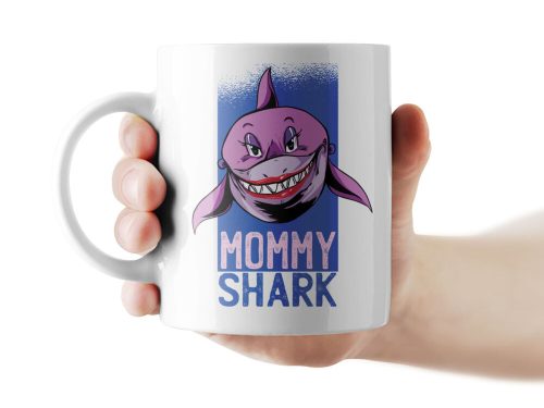 Mommy Shark - cápás anyák napi bögre