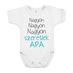 Nagyon szeretlek apa! baba body