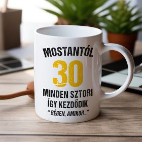 Régen amikor - 30. születésnapi bögre