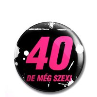 40. születésnapi kitűző