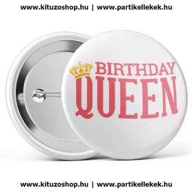 Birthday Queen szülinapi kitűző