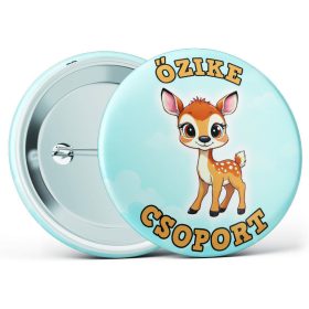 Őzike csoport óvodás kitűző több méretben