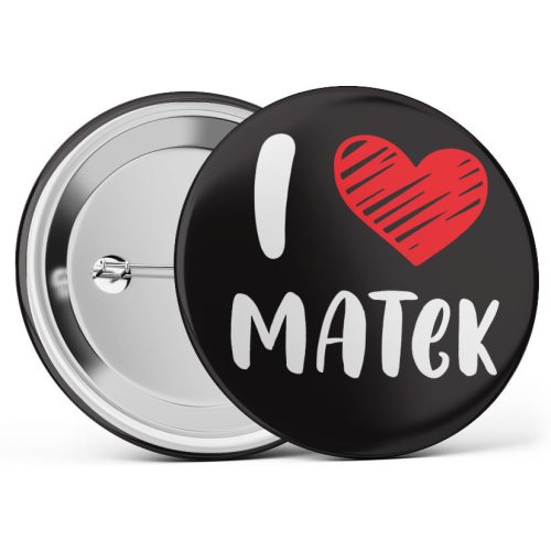 I love matek kitűző több méretben