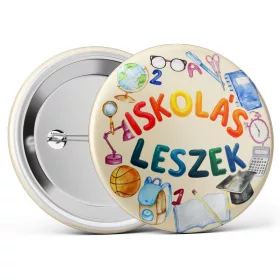 Iskolás leszek kitűző több méretben