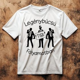   Legénybúcsú folyamatban póló választható névvel és dátummal több színben