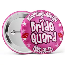   Bride Guard lánybúcsús kitűző választható névvel és dátummal