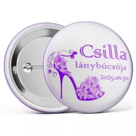   Magassarkú cipős lánybúcsús kitűző választható névvel és dátummal