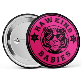 Hawkins Babies - lánybúcsú kitűző