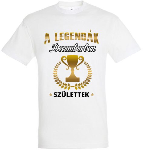 A legendák decemberben születtek II. férfi póló