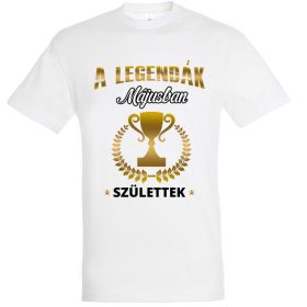 A legendák májusban születtek II. póló