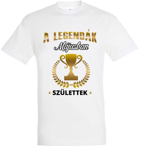 A legendák májusban születtek II. póló