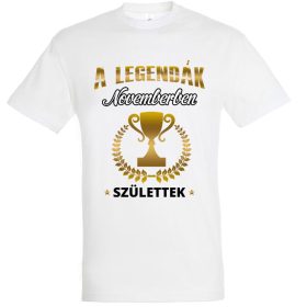 A legendák novemberben születtek II. póló