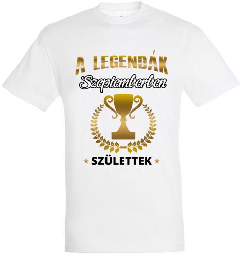 A legendák szeptemberben születtek II. póló