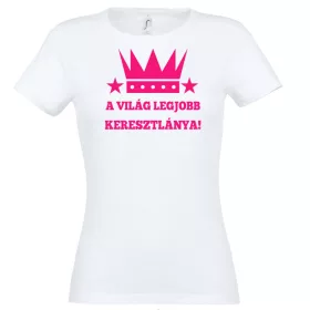 A világ legjobb keresztlánya! póló