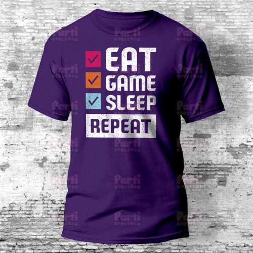 Eat Game Sleep Repeat gamer póló több színben