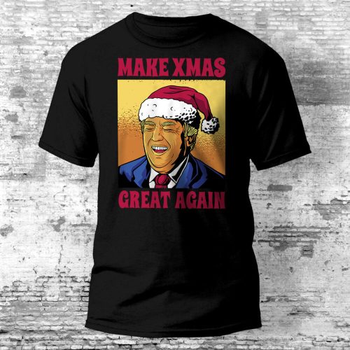 Make X-Mas Great Again karácsonyi póló több színben