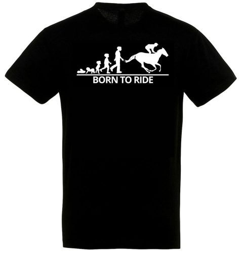 Born to ride lovas póló több színben