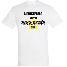 Autószerelő nappal, rocksztár éjjel póló