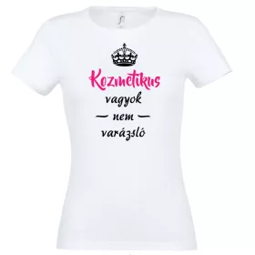 Kozmetikus vagyok, nem varázsló póló