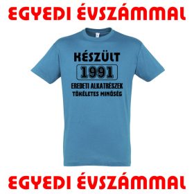   Készült évszámos póló születésnapra, egyedi számmal, több színben