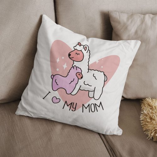 I Love My Mom - lámás anyák napi párna