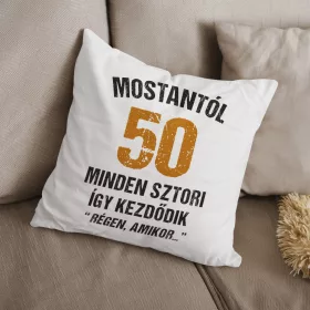 Régen amikor - 50. születésnapi párna