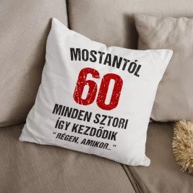 Régen amikor - 60. születésnapi párna