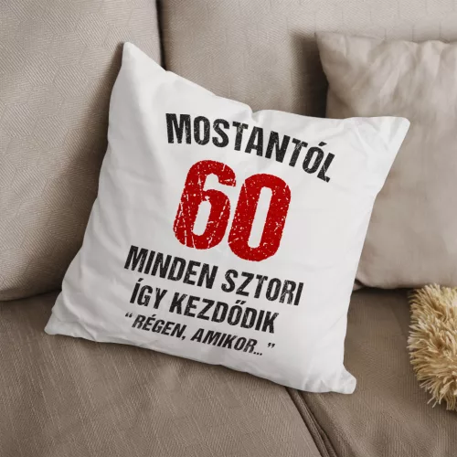 Régen amikor - 60. születésnapi párna