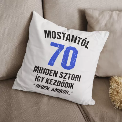 Régen amikor - 70. születésnapi párna