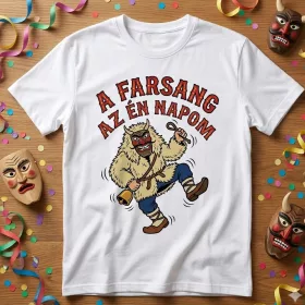 A farsang az én napom - póló több színben