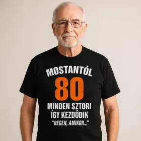 Régen amikor - 80. születésnapi póló