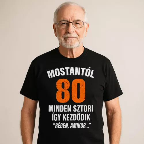 Régen amikor - 80. születésnapi póló