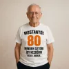 Régen amikor - 80. születésnapi póló