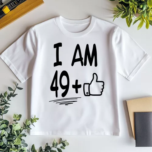 I am 49+1 póló 50. születésnapra, több színben