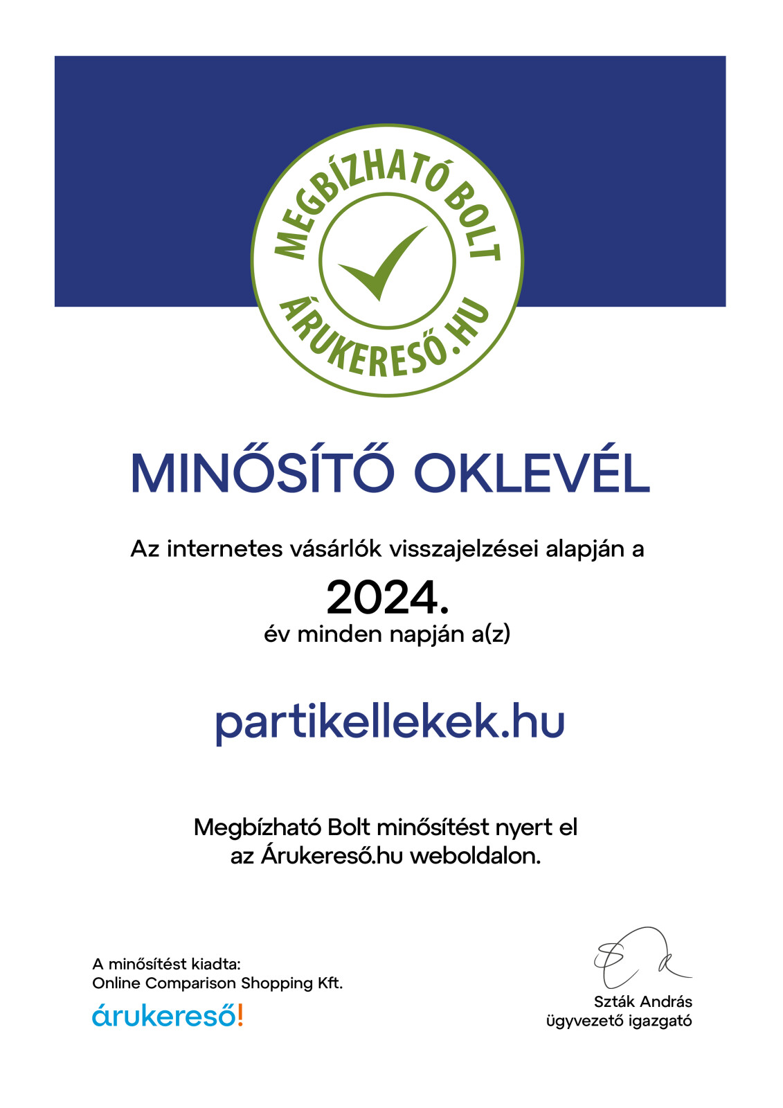 Árukereső megbízható bolt Partikellekek.hu 2024